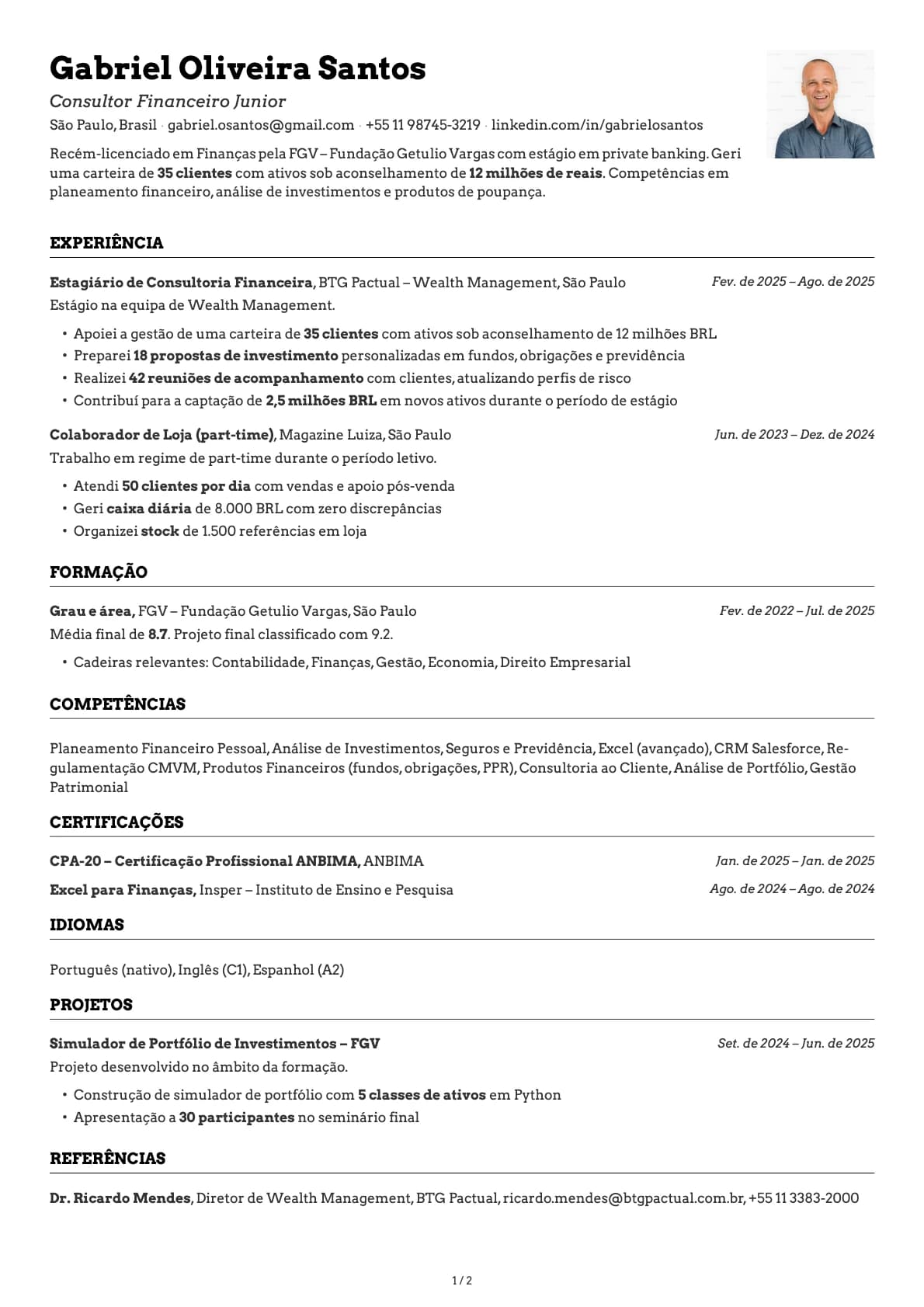 Consultor Financeiro Junior resume example
