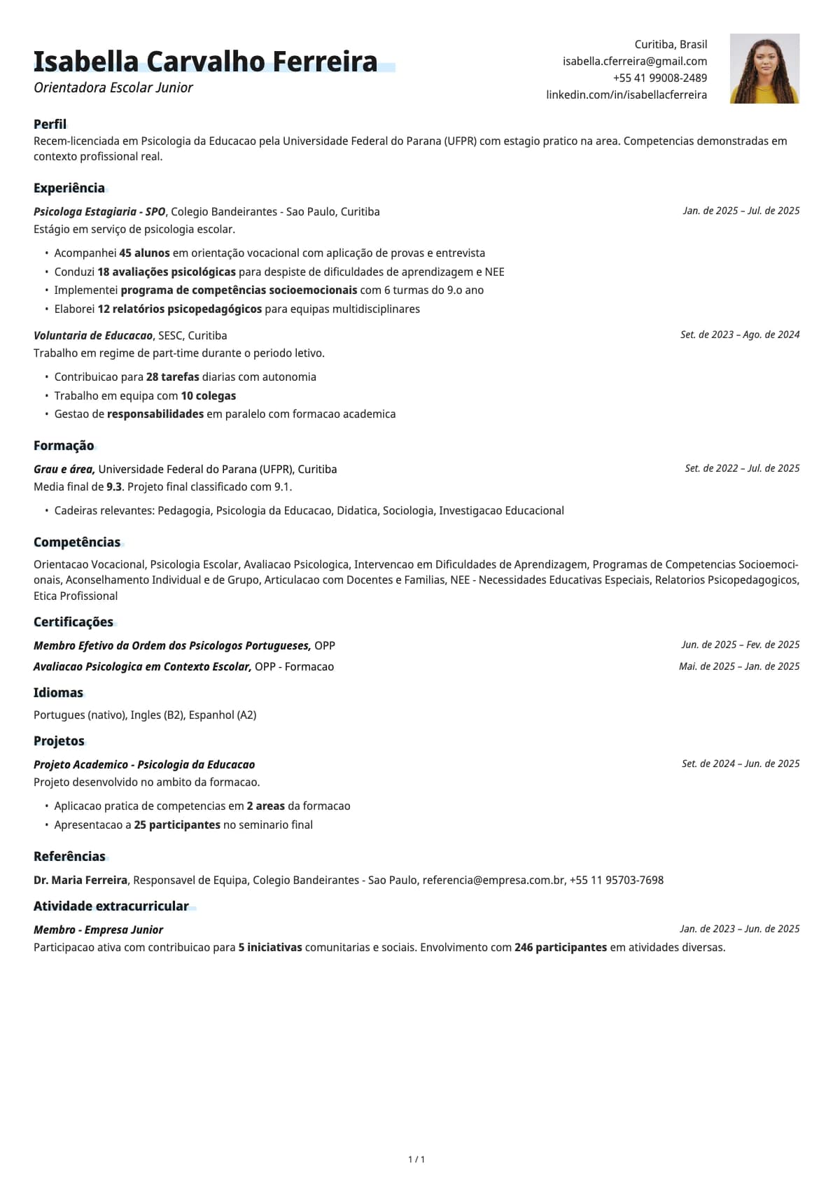 Orientadora Escolar Junior resume example