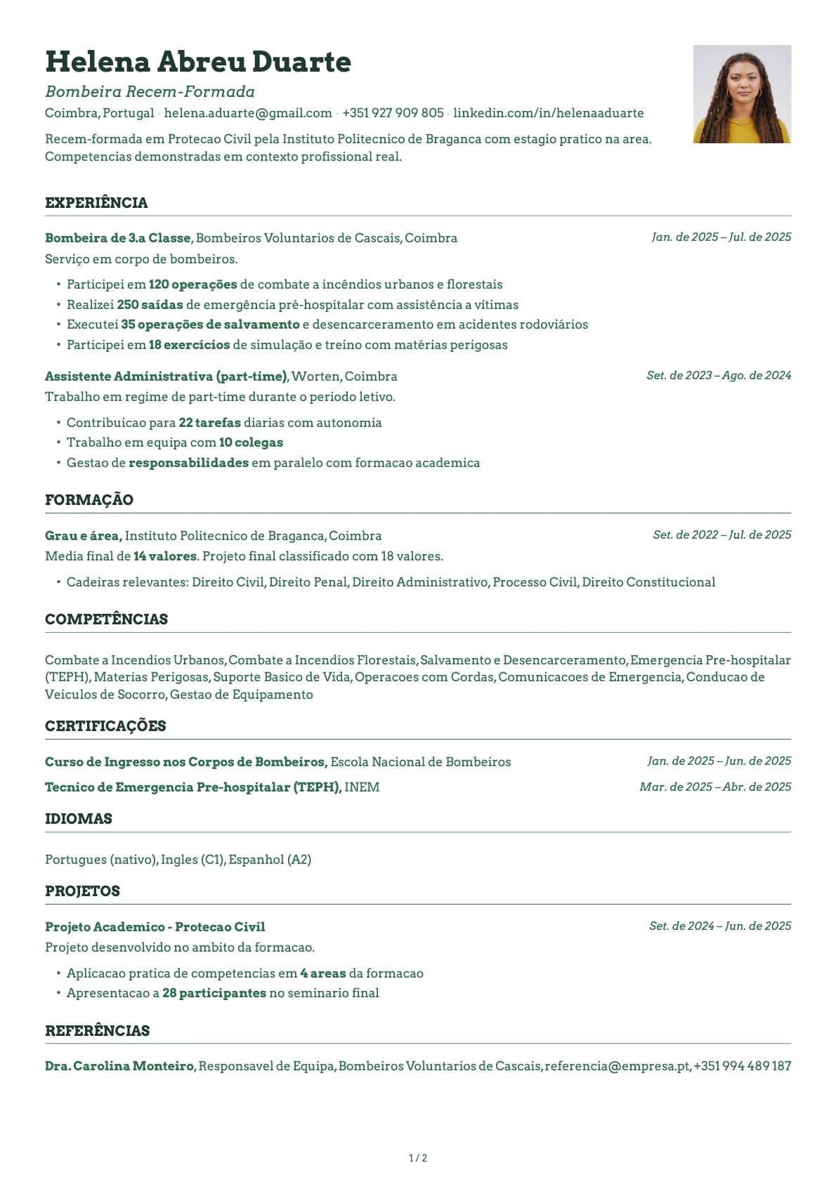 Bombeira Recem-Formada resume example